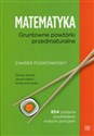 Matematyka Gruntowne powtórki przedmaturalne Zakres podstawowy 854 zadania poukładane małymi porcjami - Tomasz Szwed, Janusz Karkut, Sylwia Kownacka