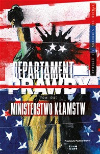 Departament prawdy Tom 4 Ministerstwo kłamstw - Księgarnia UK