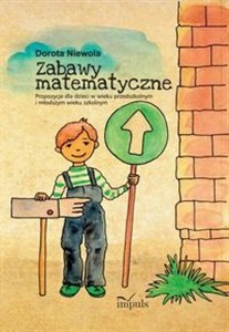 Zabawy matematyczne Propozycje dla dzieci w wieku przedszkolnym i młodszym wieku szkolnym - Księgarnia Niemcy (DE)