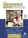 [Audiobook] Król Artur i Rycerze Okrągłego Stołu - Waldo Culter