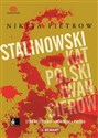 Stalinowski kat Polski Sierow - Nikita Pietrow