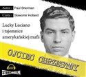 [Audiobook] Ojciec chrzestny Lucky Luciano i tajemnice amerykańskiej mafii