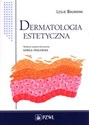 Dermatologia estetyczna - Leslie Baumann