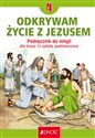 Katechizm 4 Podręcznik Odkrywam życie z Jezusem Szkoła podstawowa - Krzysztof Mielnicki, Elżbieta Kondrak