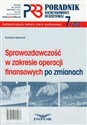 Poradnik rachunkowości budżetowej 7/2010 Sprawozdawczość w zakresie operacji finansowych po zmianach