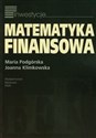 Matematyka finansowa - Maria Podgórska, Joanna Klimkowska
