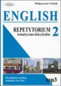 English 2 Repetytorium tematyczno-leksykalne Dla młodzieży szkolnej, studentów i nie tylko... - Małgorzata Cieślak