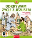 Katechizm 4 Ćwiczenia Odkrywam życie z Jezusem Szkoła podstawowa