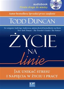 [Audiobook] Życie na linie Jak unikać stresu i napięcia w życiu i pracy