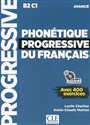 Phonetique progressive du francais Avance B2-C1 Podręcznik do nauki fonetyki języka francuskiego + CDmp3