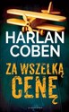 Za wszelką cenę - Harlan Coben