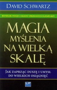 Magia myślenia na wielką skalę - Księgarnia UK