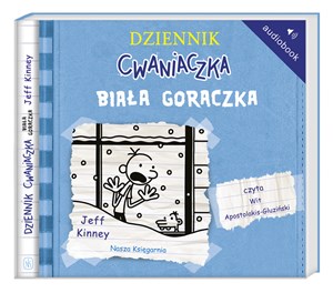 [Audiobook] Dziennik cwaniaczka 6 Biała gorączka