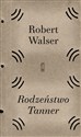 Rodzeństwo Tanner  - Robert Walser