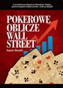 Pokerowe oblicze Wall Street