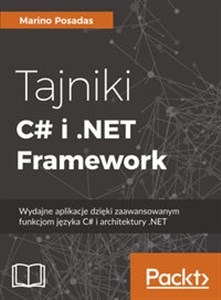 Tajniki C# i .NET Framework    Wydajne aplikacje dzięki zaawansowanym funkcjom języka C# i architektury .NET - Księgarnia Niemcy (DE)