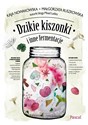 Dzikie kiszonki i inne fermentacje