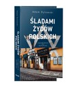 Śladami Żydów Polskich - Adam Dylewski