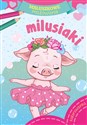 Milusiaki. Maluszkowe malowanie  - Opracowanie zbiorowe