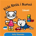 Kicia Kocia i Nunuś. Zabawki 