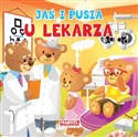 Jaś i Pusia U lekarza - Agnieszka Nożyńska-Demianiuk