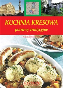 Kuchnia kresowa potrawy tradycyjne