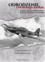 Odrodzenie czerwonego feniksa Radzieckie siły powietrzne podczas II wojny światowej - Von Hardesty, Ilya Grinberg