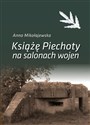 Książę Piechoty na salonach wojen