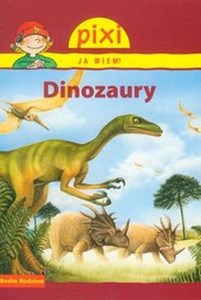 Pixi Ja wiem! Dinozaury