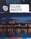Polskie miasta Poznaj swój kraj - Małgorzata Omilanowska