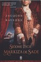 Siódme życie markiza de Sade - Jacques Ravenne