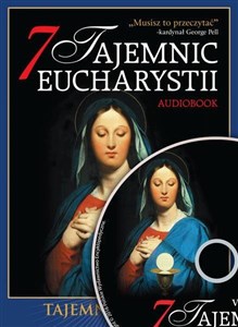 [Audiobook] 7 Tajemnic Eucharystii. Audiobook