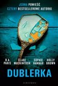 Dublerka - B.A. Paris, Sophie Hannah, Holly Brown, Clare Mackintosh