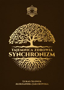 Tajemnica zdrowia Synchronizm - Księgarnia Niemcy (DE)