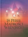 18 pereł mądrości wedyjskiej Starożytna mądrość dla współczesnego świata - 