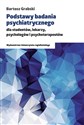 Podstawy badania psychiatrycznego dla studentów, lekarzy, psychologów i psychoterapeutów - Bartosz Grabski