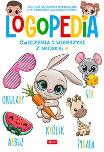 Logopedia Ćwiczenia i wierszyki z głoską r - Księgarnia UK