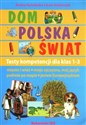 Dom Polska Świat Testy kompetencji dla klas 1-3