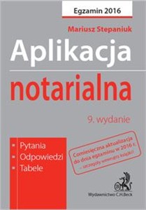 Aplikacja notarialna Egzamin 2016 Pytania Odpowiedzi Tabele