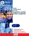 Wielki multimedialny słownik angielsko-polski polsko-angielski PWN-Oxford na pendrive