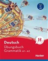 Ubungsbuch Deutsch Grammatik A1/A2  - Sabine Dinsel, Lukas Mayrhofer