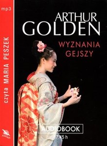 [Audiobook] Wyznania gejszy