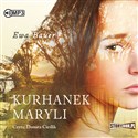[Audiobook] Kurhanek Maryli - Ewa Bauer