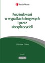 Poszkodowani w wypadkach drogowych i przez ubezpieczycieli