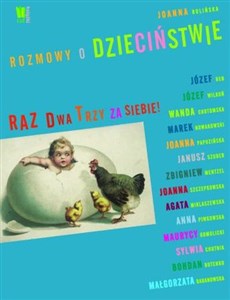 Rozmowy o dzieciństwie