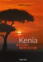Kenia widziana moimi oczami - Nowicka Monika