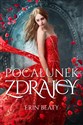 Pocałunek zdrajcy - Erin Beaty