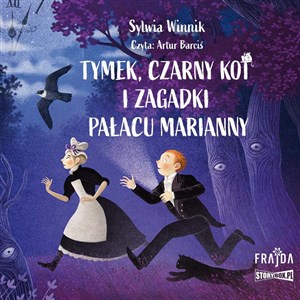 [Audiobook] Tymek, Czarny Kot i zagadki Pałacu Marianny - Księgarnia Niemcy (DE)