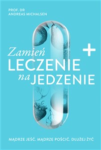 Zamień leczenie na jedzenie