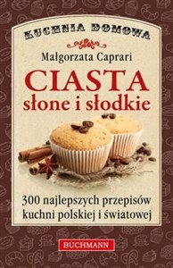 Ciasta słone i słodkie - Księgarnia UK